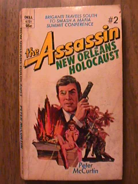 The Assassin, New Orleans holocaust Peter McCurtin